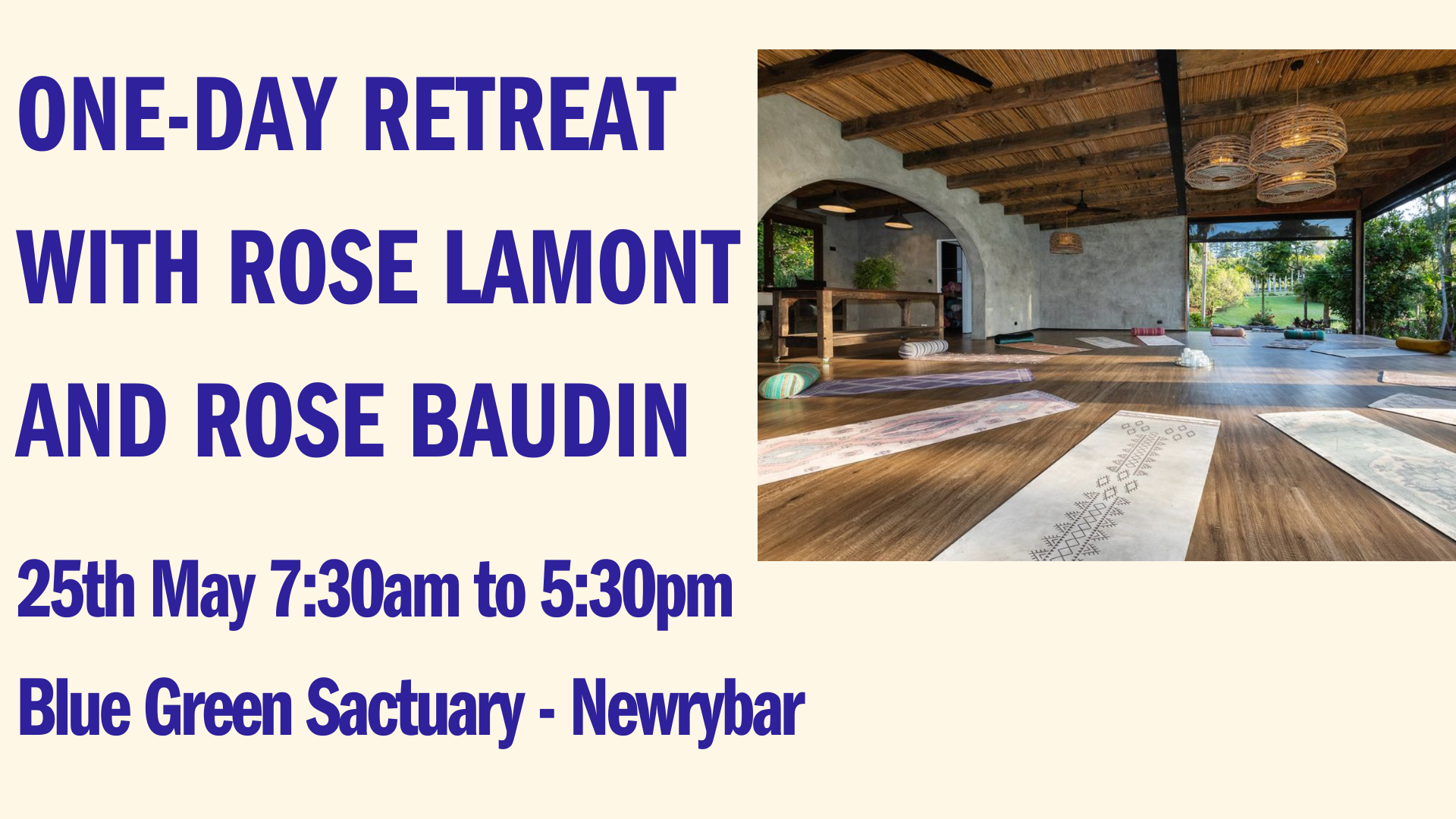 1 Day of Meditation and Yoga with Rose Lamont & Rose Baudin | May 25th
