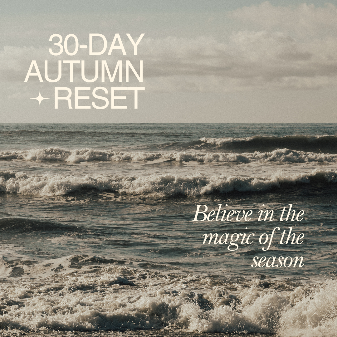 30 Day Autumn Reset