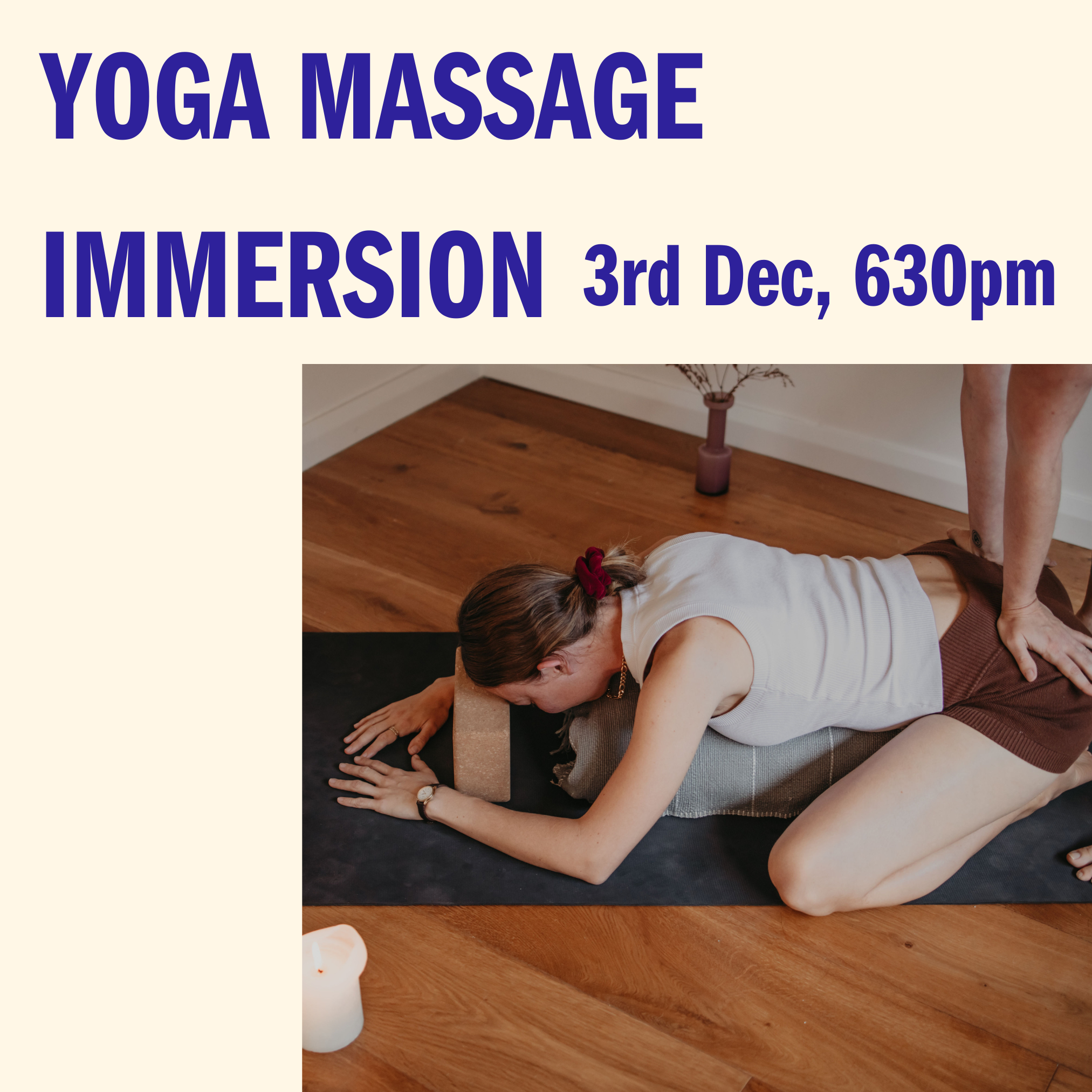 Yoga Massage Immersion: YOMA with Alli & Hannah | 3rd Dec